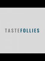 Taste Follies
